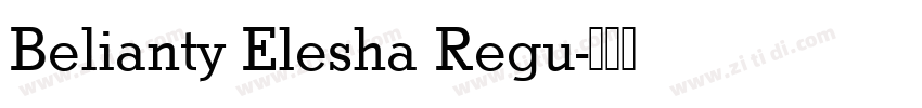 Belianty Elesha Regu字体转换